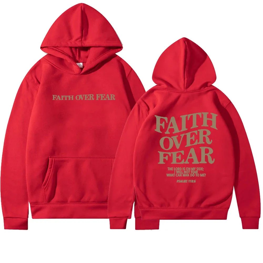 Faith Over Fear Hoodie Shirt (Unisex)