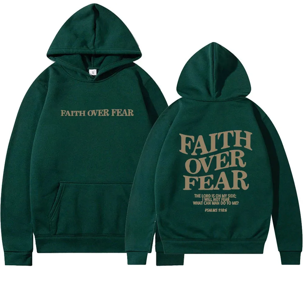 Faith Over Fear Hoodie Shirt (Unisex)