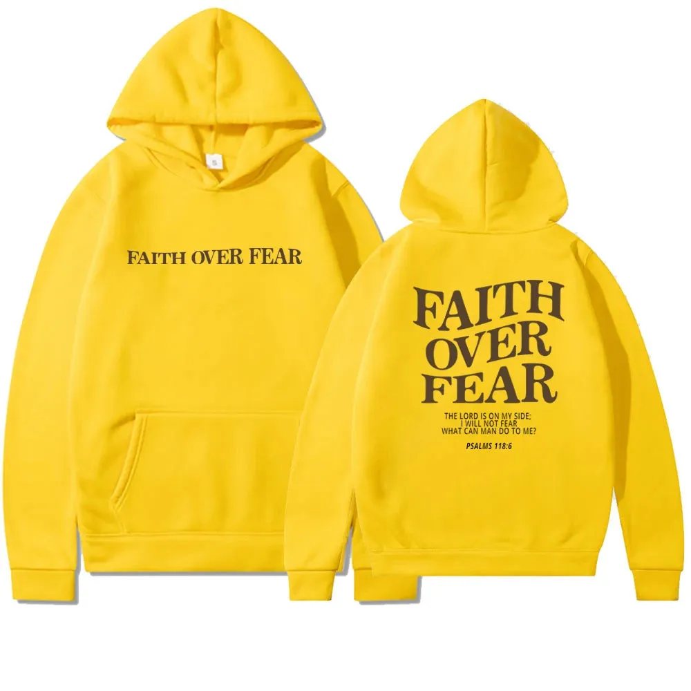 Faith Over Fear Hoodie Shirt (Unisex)