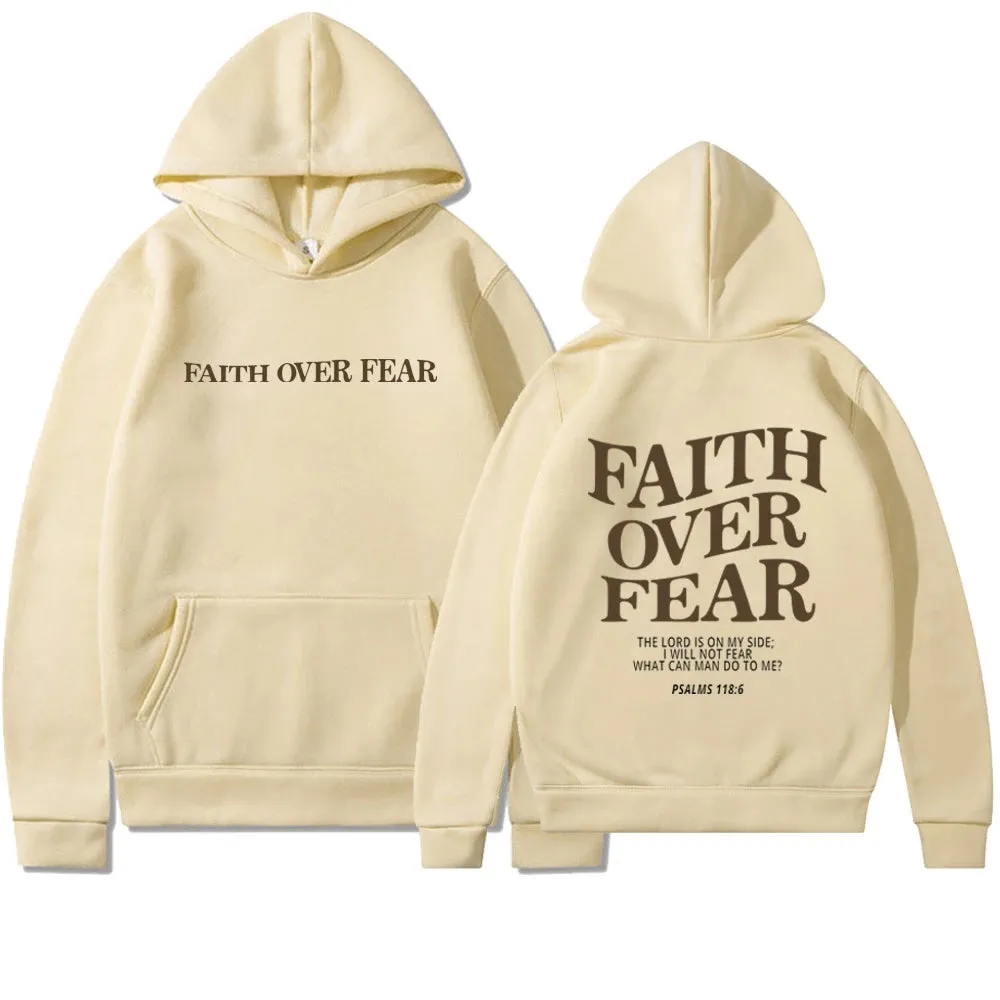 Faith Over Fear Hoodie Shirt (Unisex)