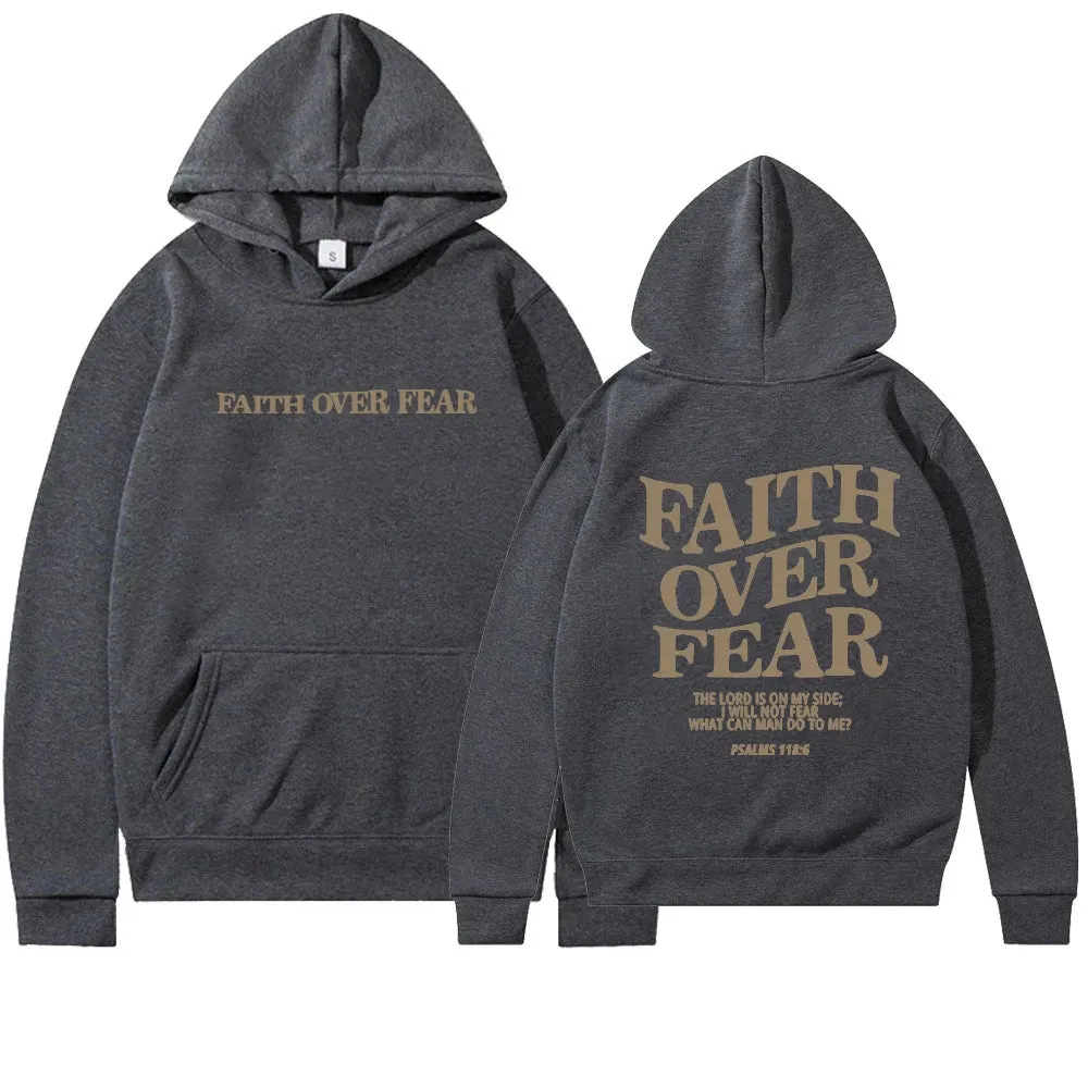 Faith Over Fear Hoodie Shirt (Unisex)