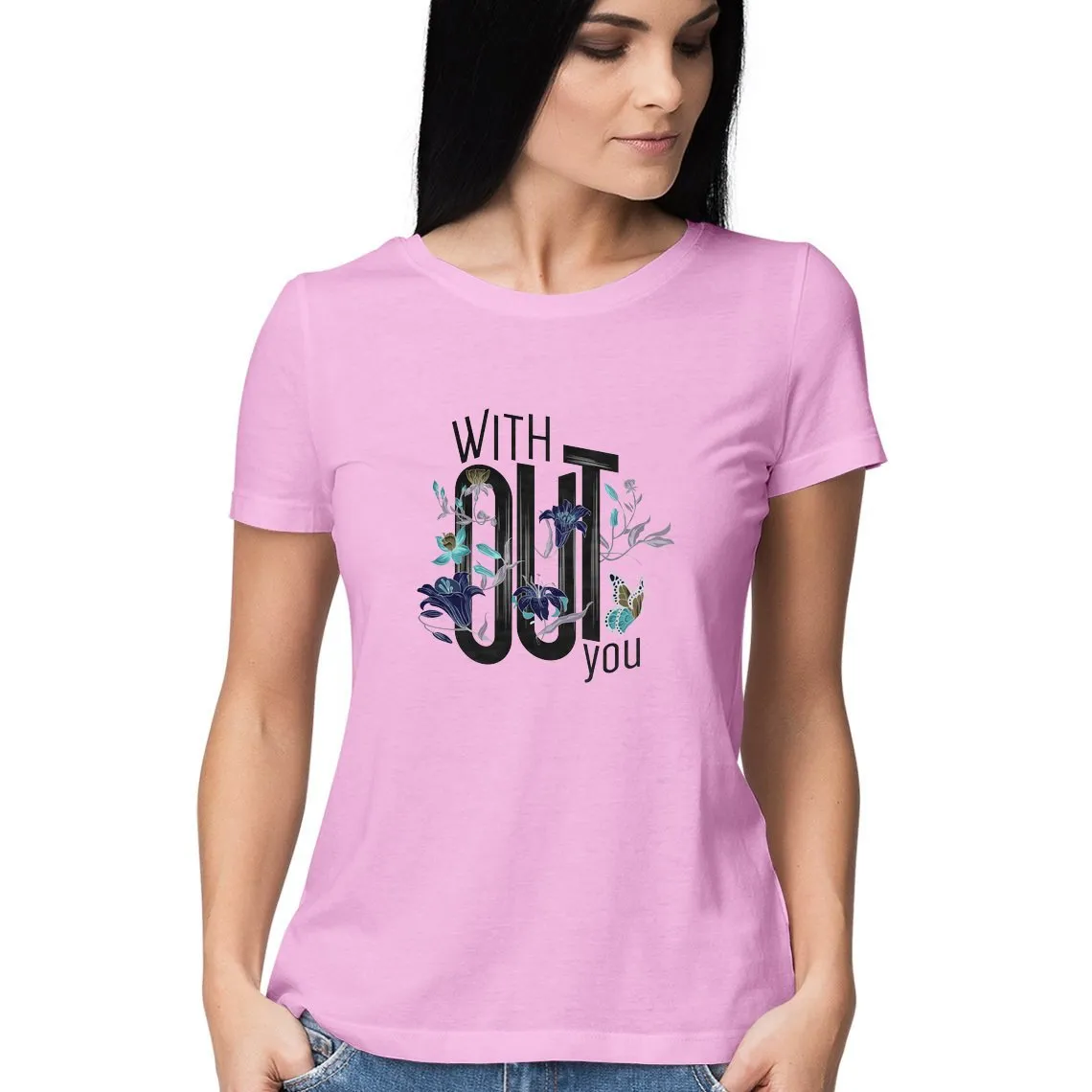 Without You T-Shirt - WSS00010